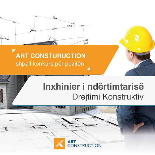 ART Construction shpall konkurs për pozitën: